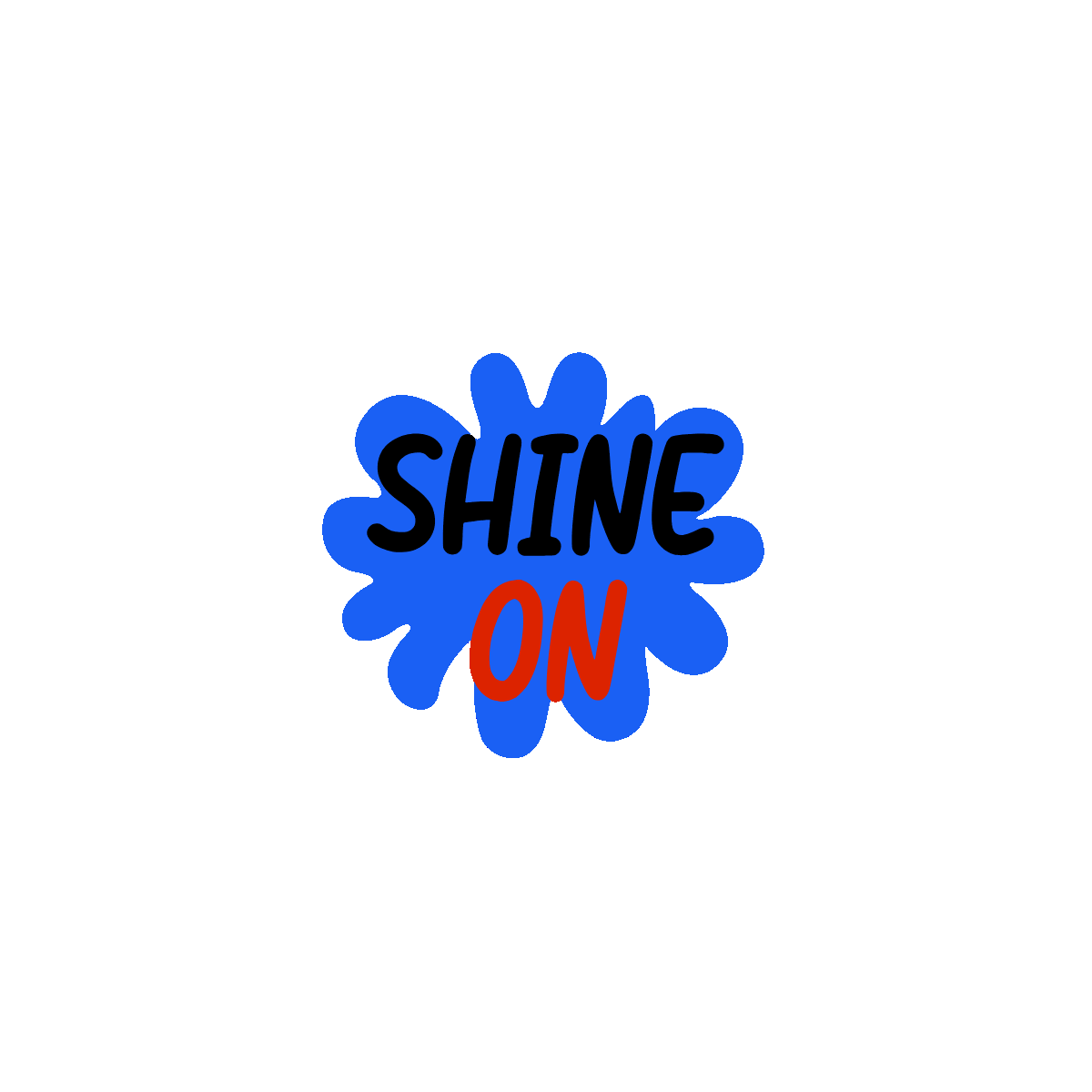 Shine On Typography Flat Animated Sticker