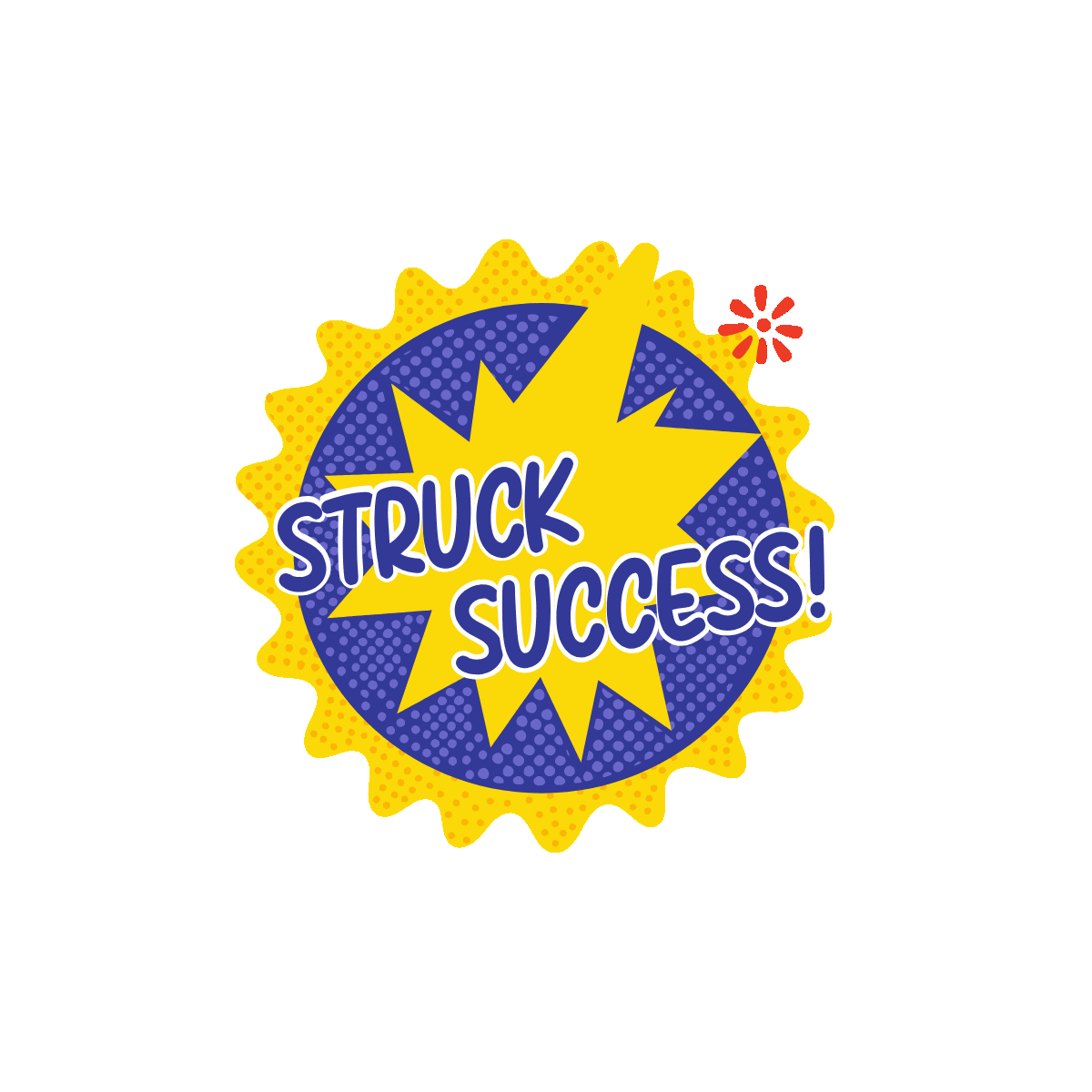 Struck Success